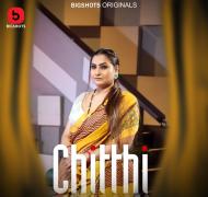 Chitthi S01E05 Bigshots Origanal 2024 Hindi Hot Web Series